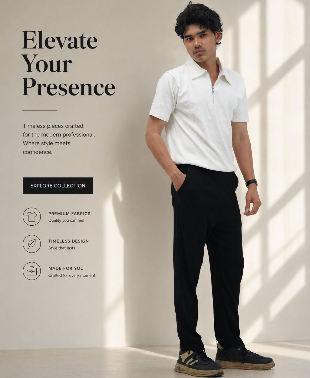 Man wearing a white polo shirt and black pants with text about elevating presence.